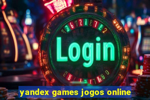 yandex games jogos online